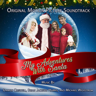 My Adventures With Santa (Original Motion Picture Soundtrack)